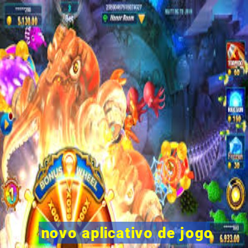 novo aplicativo de jogo